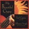 Cypress/Singh/My Beautiful Gypsy